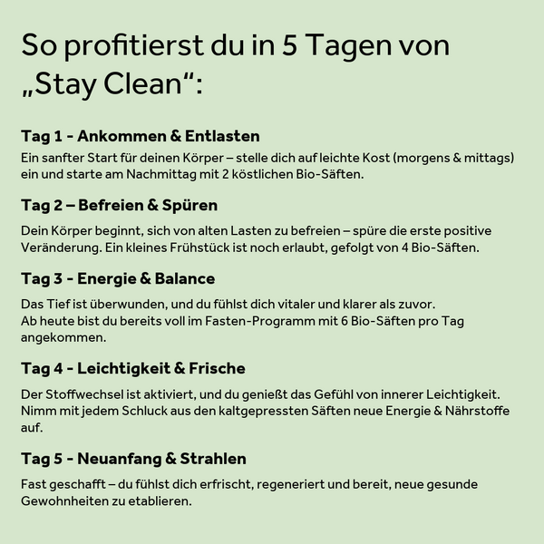 5 Tage Bio Kur "STAY CLEAN"